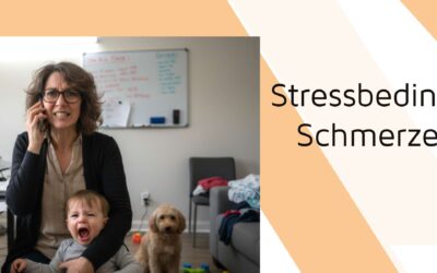 Stressbedingte Schmerzen: So können Sie sie lindern